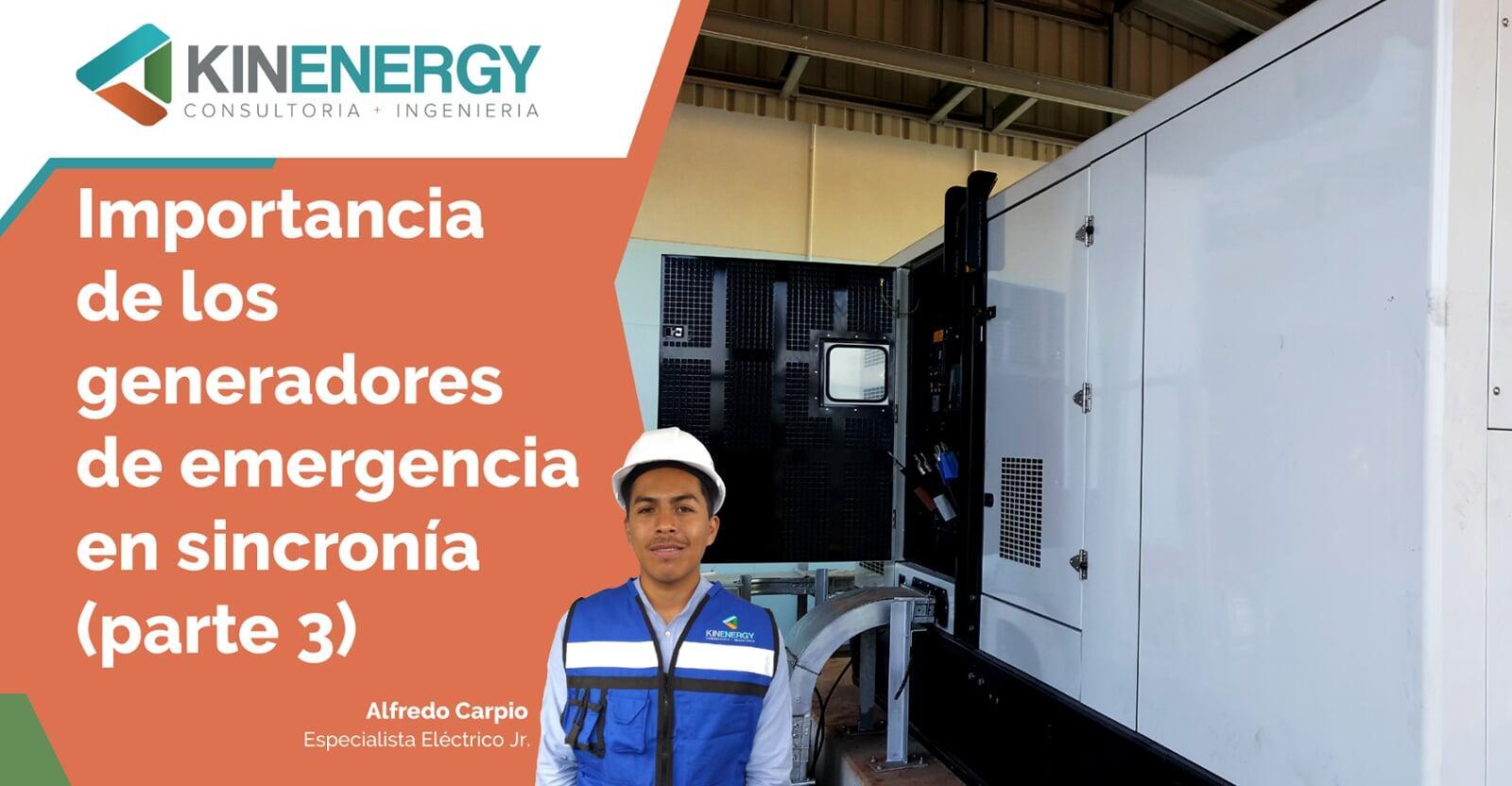 Importancia de los generadores de emergencia en sincronía (parte 3)